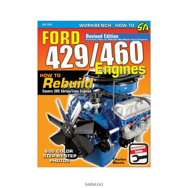 S-A Books How To Rebuild Ford 429/460 Engines