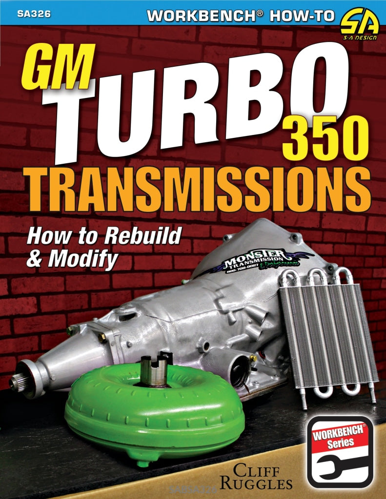 For Gm Turbo 350 Trans How To Rebuild And Modify Sa326 How-To Books