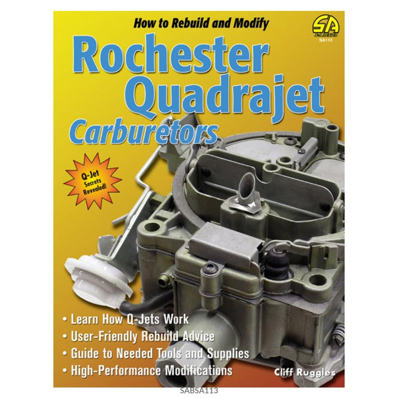 S-A Books How To Build And Modify Quadrajet Carbs Sa113 How-To